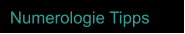 Numerologie Tipps